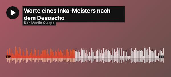 Soundcloud-Don_Martin Einblick in ein heiliges Despacho 1